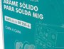 Arame Solda Mig Bitola 1.0mm 15kg C/Carretel - Balmer